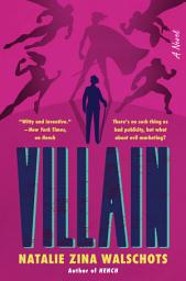 Icon image Villain: A Novel