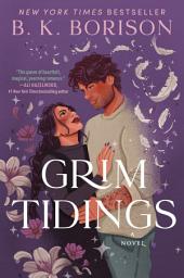 Icon image Grim Tidings: A Novel